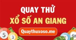 hướng dẫn sử dụng quay thử xổ số an giang hôm nay
