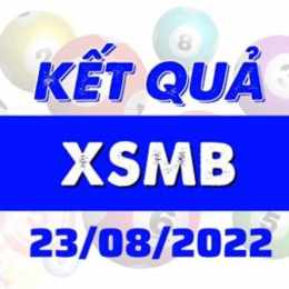 kết quả xổ số ngày 23 tháng 8