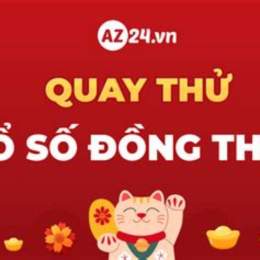 quay thử xổ số đồng tháp hôm nay
